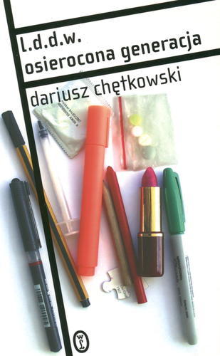 Okładka książki L.d.d.w. - osierocona generacja /  Dariusz Chętkowski.