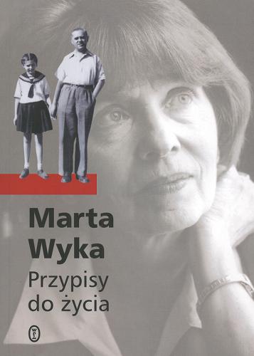 Okładka książki Przypisy do życia / Marta Wyka.