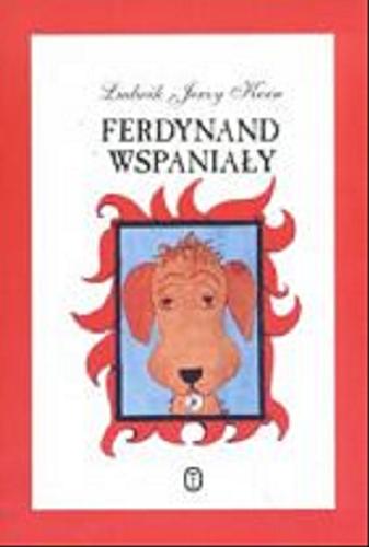 Okładka książki Ferdynand Wspaniały / Ludwik Jerzy Kern ; il. Kazimierz Mikulski.