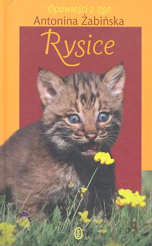 Okładka książki Rysice /  Antonina Żabińska.