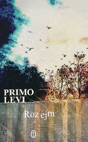 Okładka książki Rozejm / Primo Levi ; przeł. Krzysztof Żaboklicki.