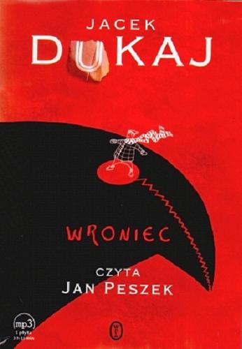 Okładka książki Wroniec / Jacek Dukaj.