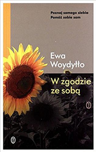 Okładka książki W zgodzie ze sobą / Ewa Woydyłło.