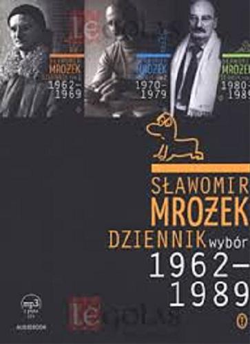 Okładka książki Dziennik [Dokument dźwiękowy] : wybór : 1962-1989 / Sławomir Mrożek ; wybór Tadeusz Nyczek.