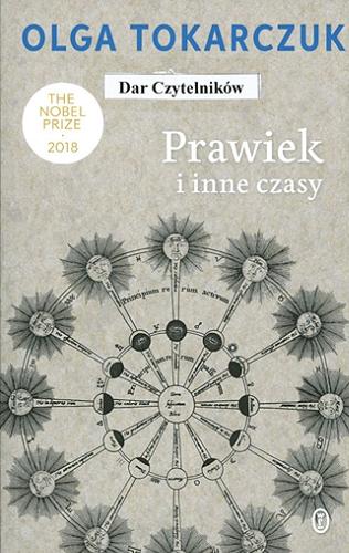 Okładka książki Prawiek i inne czasy / Olga Tokarczuk.