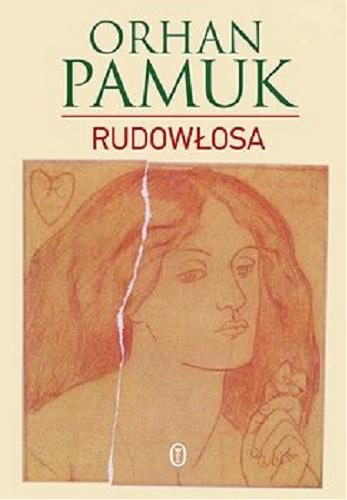 Okładka książki Rudowłosa [E-book] / Orhan Pamuk ; z tureckiego przełożył Piotr Kawulok.