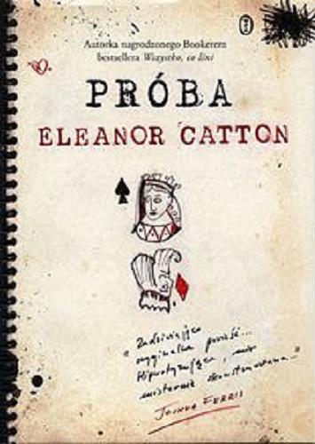 Okładka książki Próba / Eleanor Catton ; Maciej Świerkocki.