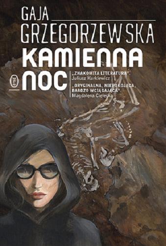 Okładka książki Kamienna noc / Gaja Grzegorzewska.
