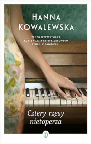 Okładka książki Cztery rzęsy nietoperza / Hanna Kowalewska.