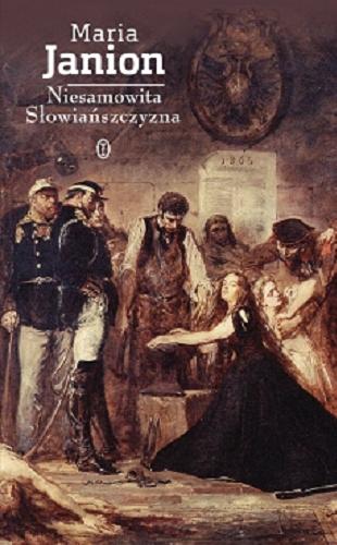 Okładka książki Niesamowita Słowiańszczyzna : fantazmaty literatury / Maria Janion.