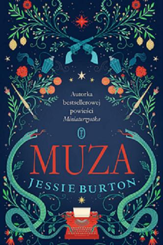 Okładka książki Muza / Jessie Burton ; przełożyła Agnieszka Kuc.