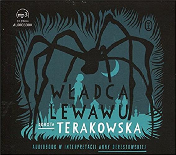 Okładka książki Władca Lewawu : [ Dokument dźwiękowy ] / Dorota Terakowska.