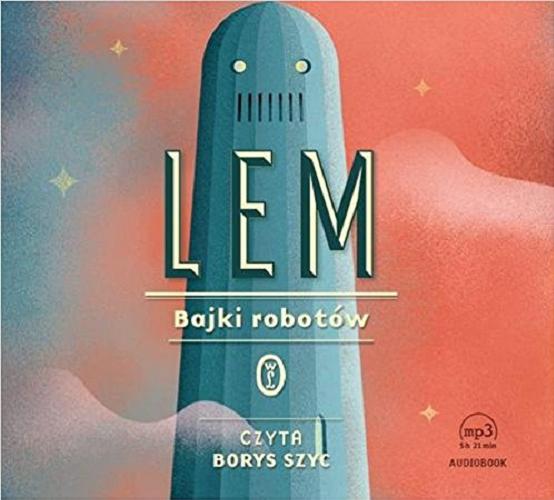 Okładka książki  Bajki robotów [Dokument dźwiękowy]  9