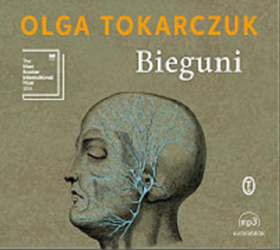 Okładka książki Bieguni : [Dokument dźwiękowy] / Olga Tokarczuk.