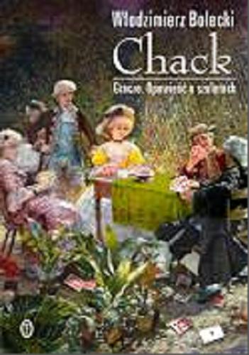 Okładka książki  Chack : gracze, opowieść o szulerach  2