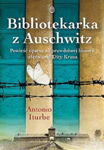 Okładka książki  Bibliotekarka z Auschwitz [E-book]  2