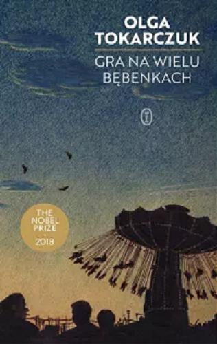 Okładka książki Gra na wielu bębenkach / Olga Tokarczuk.