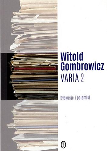 Okładka książki Dyskusje i polemiki / Witold Gombrowicz.