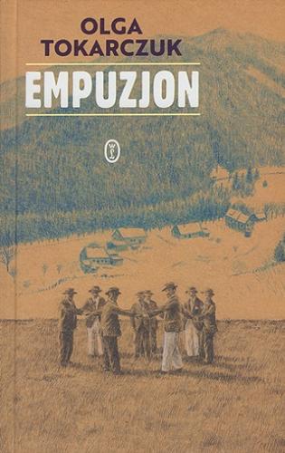 Okładka książki Empuzjon : horror przyrodoleczniczy / Olga Tokarczuk.