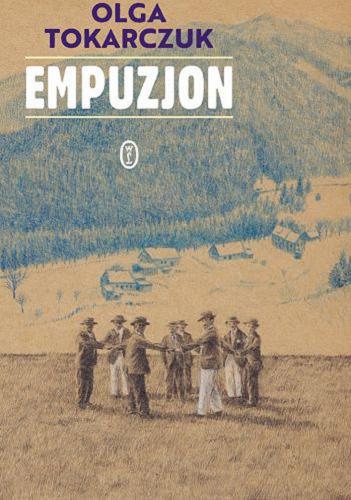 Okładka książki Empuzjon [E-book] : horror przyrodoleczniczy / Olga Tokarczuk.