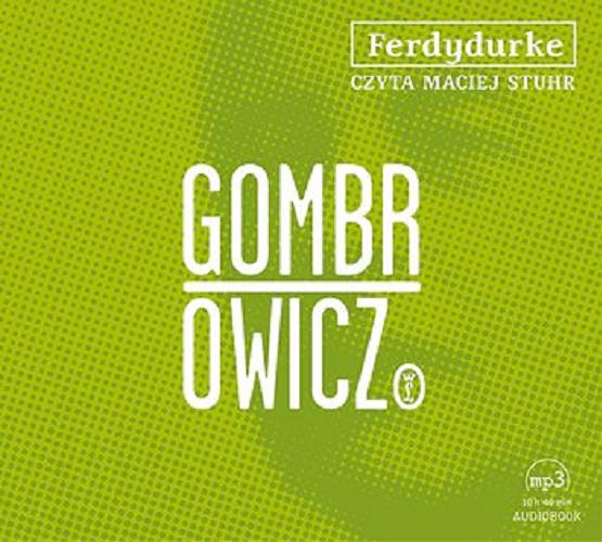 Okładka książki Ferdydurke : [Dokument dźwiękowy] / Witold Gombrowicz.