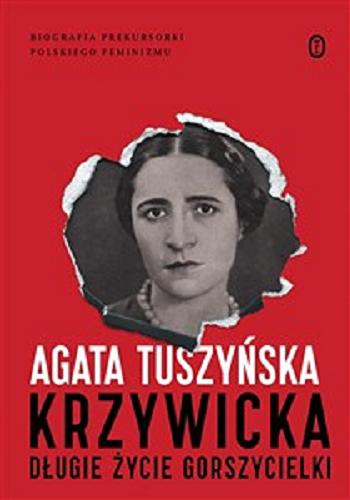 Okładka książki  Krzywicka : długie życie gorszycielki  14