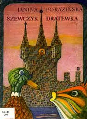 Okładka książki Szewczyk Dratewka / Janina Porazińska ; il. Bogdan Zieleniec.