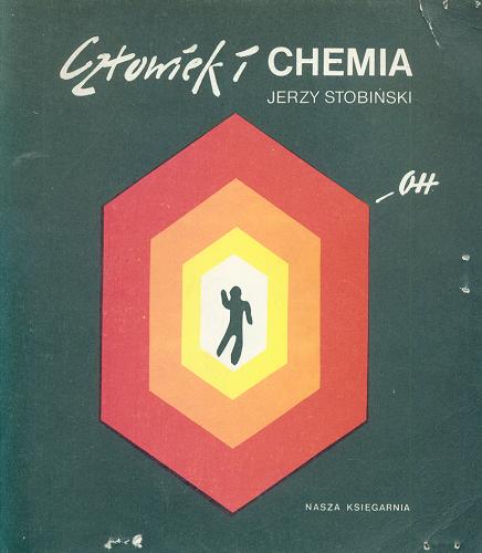 Okładka książki  Człowiek i chemia  2