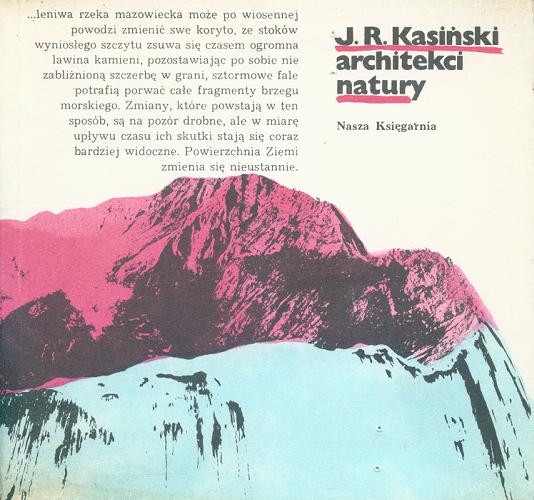 Okładka książki Architekci natury /  J. R. Kasiński.