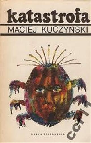 Okładka książki Katastrofa / Maciej Kuczyński.