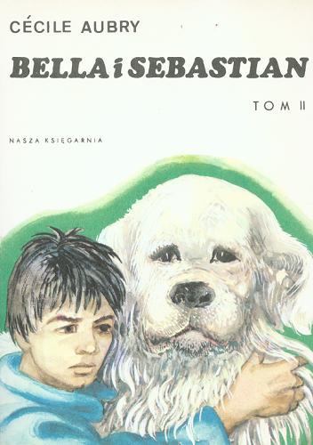 Okładka książki  Bella i Sebastian .T.1-2  1