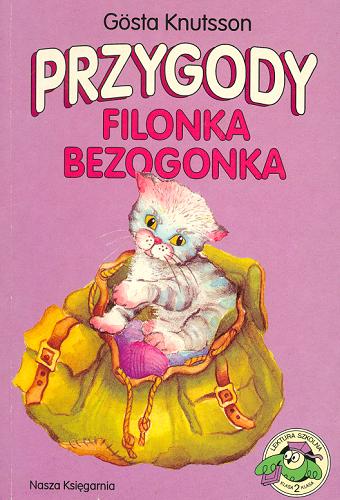 Okładka książki Przygody Filonka Bezogonka / Gösta Knutsson ; ilustr. Jadwiga Abramowicz ; tł. Zygmunt Łanowski.