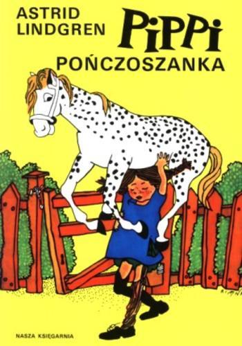 Okładka książki Pippi Pończoszanka /  Astrid Lindgren ; przełożyła Irena Szuch-Wyszomirska ; ilustracje Ingrid Vang-Nyman.