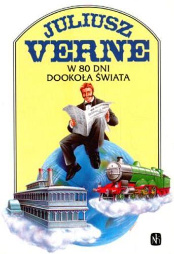 Okładka książki W 80 dni dookoła świata / Jules Verne ; tł. Zbigniew Florczak.