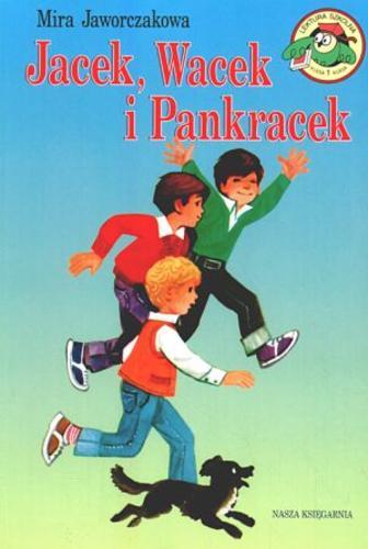 Okładka książki  Jacek, Wacek i Pankracek  8