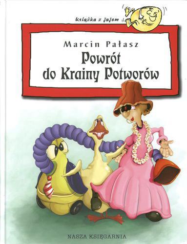 Okładka książki Powrót do Krainy Potworów / Marcin Pałasz ; il. Marcin Piątek.