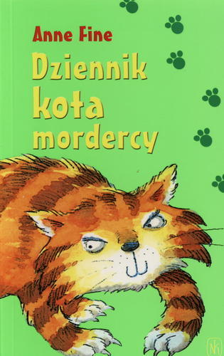 Okładka książki Dziennik kota mordercy / Anne Fine ; il. Steve Cox ; tł. Anna Pączka.