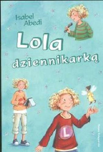 Okładka książki  Lola dziennikarką  10