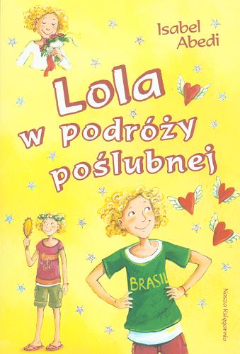 Okładka książki  Lola w podróży poślubnej  14