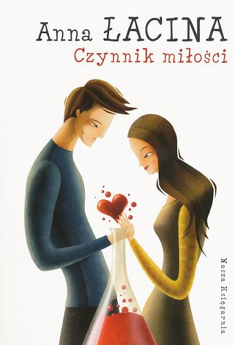 Okładka książki Czynnik miłości / Anna Łacina