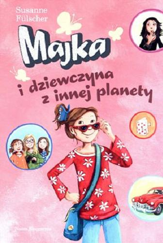 Okładka książki  Majka i dziewczyna z innej planety  2