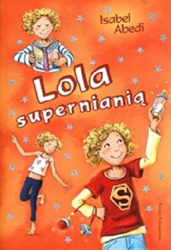 Okładka książki  Lola supernianią  14