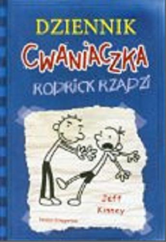 Okładka książki Rodrick rządzi / Jeff Kinney ; tłumaczenie [z ang.] Anna Nowak.