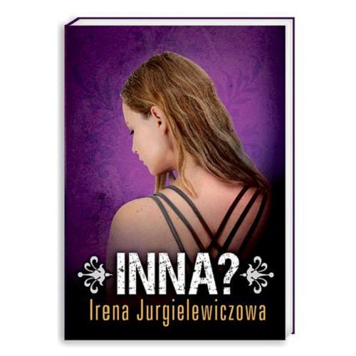 Okładka książki Inna? / Irena Jurgielewiczowa.