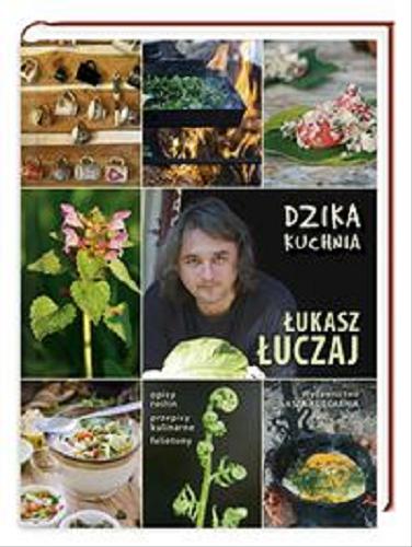 Okładka książki  Dzika kuchnia  2