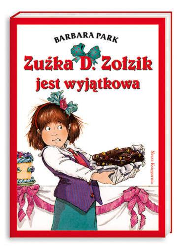 Okładka książki  Zuźka D. Zołzik jest wyjątkowa  18