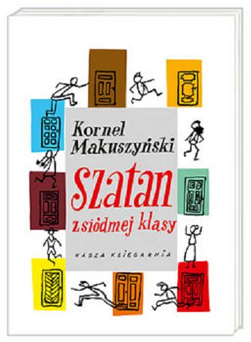 Okładka książki Szatan z siódmej klasy / Kornel Makuszyński.