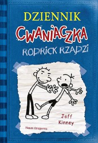 Okładka książki Rodrick rządzi [E-book] / Jeff Kinney ; tłumaczenie [z angielskiego] Anna Nowak.