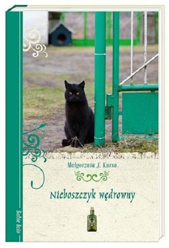 Okładka książki Nieboszczyk wędrowny / Małgorzata J. Kursa.