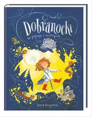Okładka książki Dobranocki na pogodę i niepogodę / ilustrowała Magdalena Kozieł-Nowak